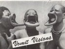 Vomit Visions 7