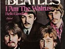 Beatles Hello Goodbye I Am The Walrus Capitol 2056 45