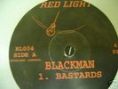 BLACKMAN # BASTARDS # RED LIGHT # JUNGLE 1994 # LISTEN