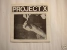 PROJECT X - EP SCHISM 1987 HARDCORE SxE YOT GB HC BOLD