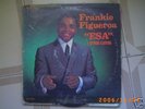 FRANKIE FIGUEROA - Esa - ANSONIA ORG LATIN LP