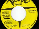 CATFISH KNIGHT. DEATHWISE. 1968 GARAGE PSYCH LISTEN.