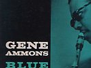 Gene Ammons, BLUE GENE, Prestige, Bergenfield,.DG