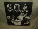 S.O.A NO POLICY E.P 7 INCH