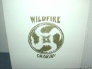 WILDFIRE  Smokin'  LP   psych    OR label