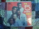 RARE FIVE SATINS LP 100 'THE 5 SATINS SING