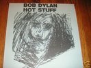 LP  DYLAN HOT STUFF LIMITED EDITION OF 150 NOT TMOQ