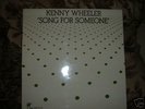 Kenny Wheeler- Song for Someone/Incus#10 c.1973 England