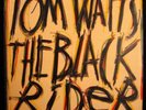 Tom Waits Black Rider w/ William Burroughs Rare LP