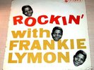 ROCKIN' WITH FRANKIE LYMON:RARE UK COLUMBIA 10