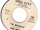 Northern Soul X Over ROSE BROOKS I'm Moanin' SOUL CITY