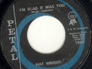 NAT WRIGHT I'M GLAD IT WAS YOU POPCORN  SOUL R&B