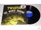 Twistin' Kings LP MLP 601 Twistin The World Around EX
