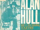 ALAN HULL (LINDISFARNE) UNFINDABLE DUTCH SOLO 7
