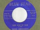 BLACK GOSPEL 45 SINGING AMBASSADORS BLUE STAR 513