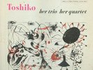 Toshiko Akiyoshi - Trio & Quartet orig Storyville LP