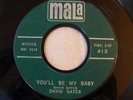 DAVID GATES You'll Be..rare rockabilly 45 Mala 413 MINT