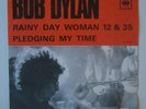 Bob Dylan 66 SWE PS Rainy Day Woman 12&35