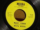 BELITA WOODS Magic Corner NORTHERN SOUL 45 FUNK VG+/++