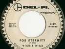 Rare Great Teen Doo Wop 45 - VICKIE DIAZ - FOR ETERNITY