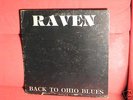 RAVEN Back To Ohio Blues US ORIG PRIVATE HARD PSYCH LP