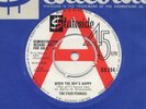 FOUR PENNIES When The Boy's Happy (STATESIDE) DEMO 45