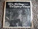 SH*T DOGS History Of Cheese 7