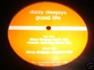 DIZZY DEEJAYS - GOOD LIFE SCOUSE 12