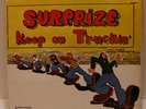 Surprize-Keep On Truckin rare local PA hard rock/psych