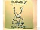 Daniel Johnston Hi How Are You LP Homestead OOP