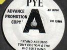 Tony Colton I stand accused Pye 7N.15886 Demo EX