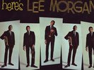 HERE'S LEE MORGAN/VEE JAY/DEEP GROOVE/MONO