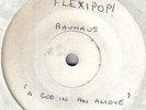 BAUHAUS HARD VINYL COPY OF FLIXI POP SINGLE GOD /ALCOVE