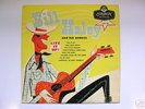 BILL HALEY & HIS COMETS - Live It Up 10