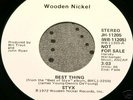 STYX BEST THING WHITE PROMO 45 SINGLE WOODEN NICKEL