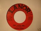 NORTHERN SOUL -CHARLES MANN- HEY LITTLE GIRL -LANOR 529