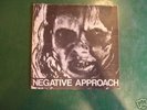 NEGATIVE APPROACH 1st 7