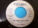 TITANIC RECORDS 45 KELL OSBORNE NORTHERN SOUL DJ COPY