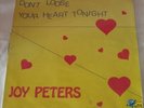JOY PETERS  - DON'T LOOSE YOUR HEART TONIGHT 12