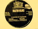 Braxton Holmes - 12 Inches Of Pleasure- 1992- RON TRENT