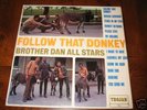 BROTHER DAN ALL STARS FOLLOW THAT DONKEY LP 1969 (RARE)