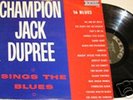 Champion Jack Dupree - Sings The Blues  King- Blues LP
