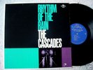 The CASCADES:  Rhythm of the Rain