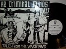 THE CRIMINAL MINDS - TALES FROM THE WASTELAND -RARE E.P