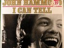 John Hammond - I Can Tell - Blues Sealed LP