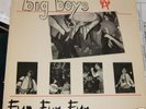 BIG BOYS Fun Fun Fun... orig LP