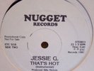 Jessie G...That's hot..rare disco/ boogie..WLP