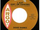 DOUG BANKS Northern 45 I Just Kept On Dancing