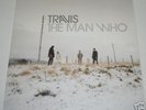 THE MAN WHO (TRAVIS) (2 LP)