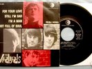 7'' -  THE YARDBIRDS - FOR YOUR LOVE... STAMPA ITALIANA